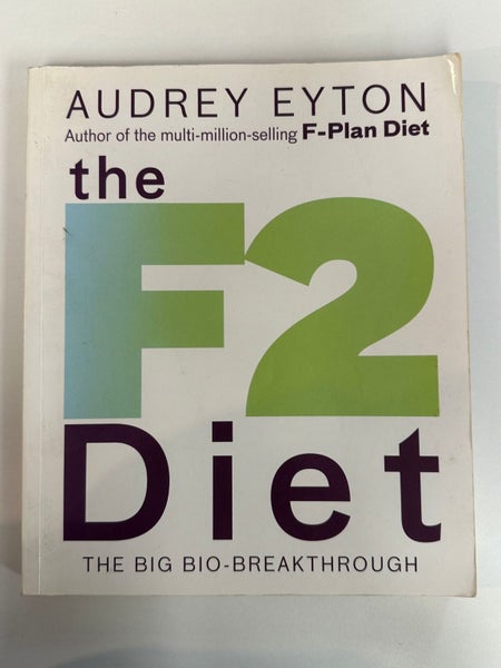 The F2 Diet by Audrey Eyton64261406654977110