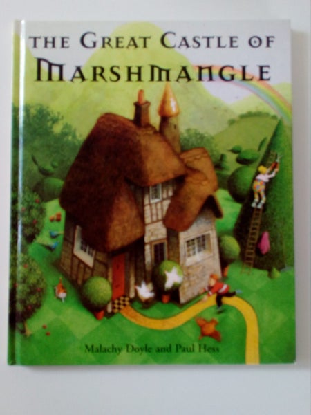 The Great Castle of Marshmangle - Malachy Doyle and Paul Hess Carousel 1