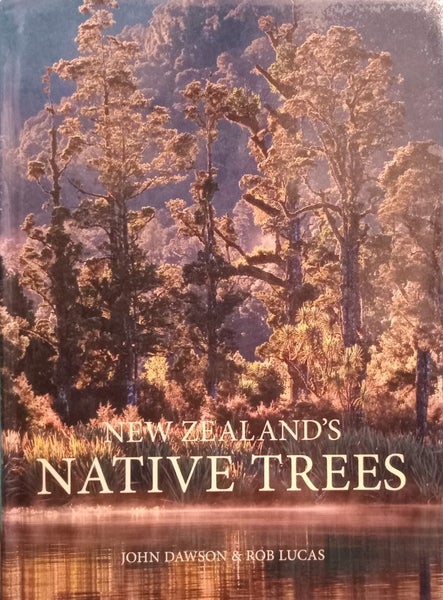 New Zealand's Native Trees John Dawson and Rob Lucas Carousel 2