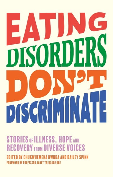 Eating Disorders Dont Discriminate by Dr Chukwuemeka Nwuba - Paperback Carousel 1