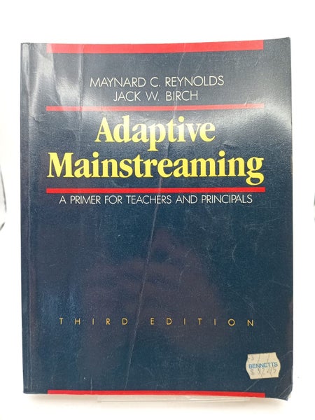 Adaptive Mainstreaming: A Primer for Teachers and Principals by Maynard Reyno...64271816015874110
