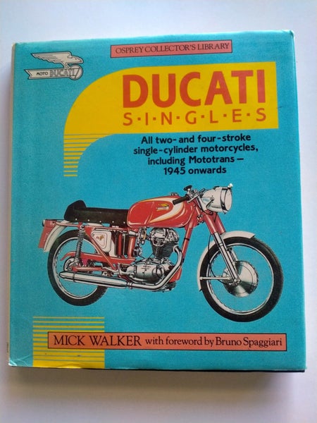 Ducati Singles by Mick Walker628638455648011110