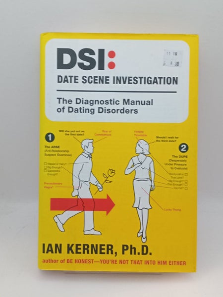 DSI--Date Scene Investigation: The Diagnostic Manual of Dating Disorders by I... Carousel 1