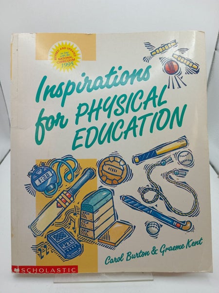 Physical Education (Inspirations) by Graeme Kent, Carol Burton64451357615106110