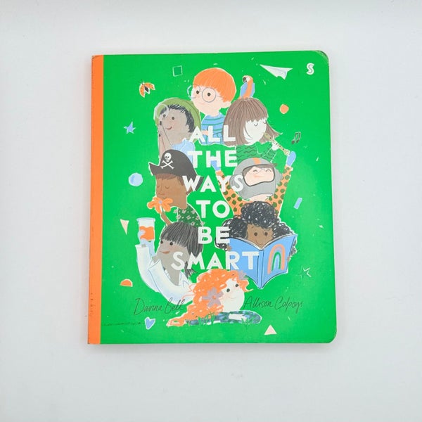 All the Ways to Be Smart by Davina Bell629317234734091118