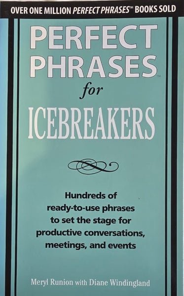 Book - Perfect Phrases for Icebreakers by Meryl Runion Carousel 1