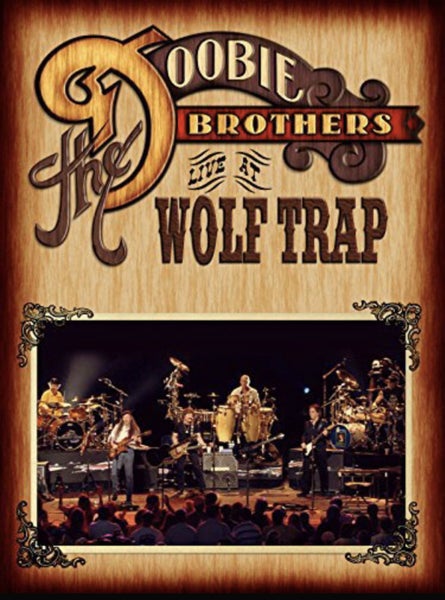 THE DOOBIE BROTHERS - Llive at WOLF TRAP ( 23 Tracks )629626142666261129