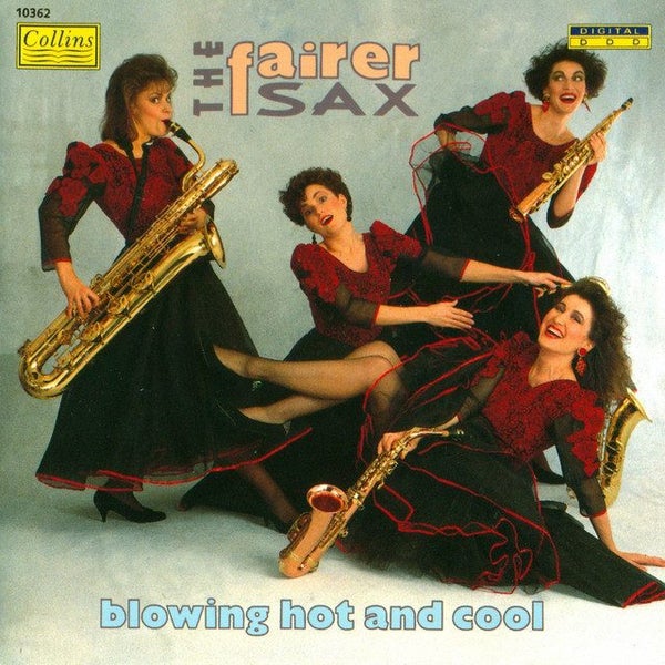 The Fairer Sax – Blowing Hot And Cool / Collins Carousel 1