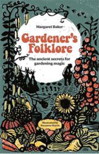 Gardener's Folklore: The Ancient Secrets for Gardening Magic. Carousel 1