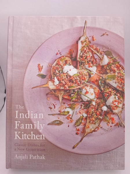 The Indian Family Kitchen: Classic Dishes for a New Generation: A Cookbook by...64274819012993110