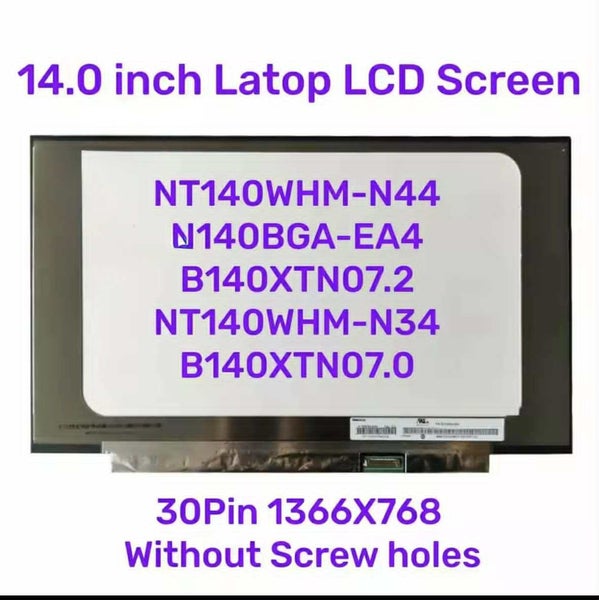 14.0" HD 1366x768 30-Pin LCD Screen – NT140WHM-N44 V8.0 – Non-Touch(No Brackets) Carousel 1