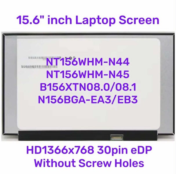 15.6" LCD Screen – HD 1366x768 – NT156WHM-N44 – 30-Pin – Matte – No Screw Holes Carousel 1