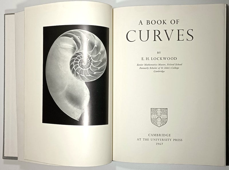 RARE - A Book of Curves by E. H. Lockwood - Cambridge University Press - 196762863865525762111