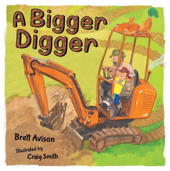 A Bigger Digger by Brett Avison - Paperback Carousel 1