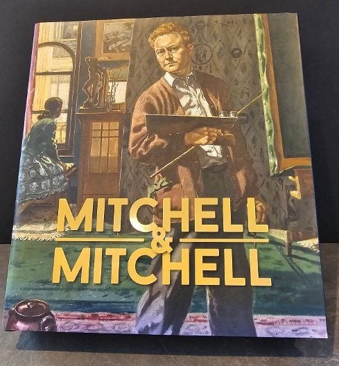 Mitchell & Mitchell: A father and son arts legacy. New hardcover w dustjacket.62854319138435118