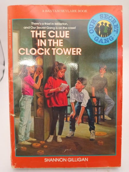 The Clue in the Clock Tower (Our Secret Gang) by Shannon Gilligan64451948786433110