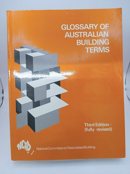 Glossary of Australian Building Terms by Unknown64529790148353110