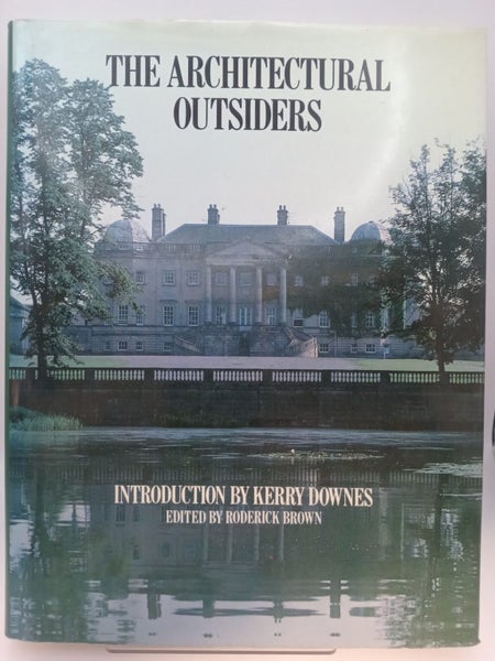 The Architectural Outsiders by Roderick Brown64452339522177110