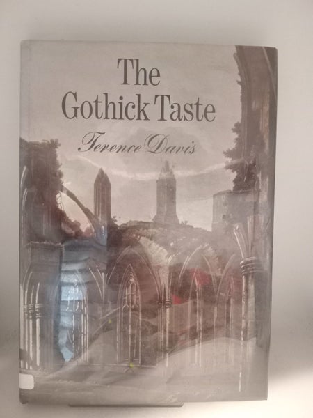 The Gothick Taste by Terence Davis64220322436737110