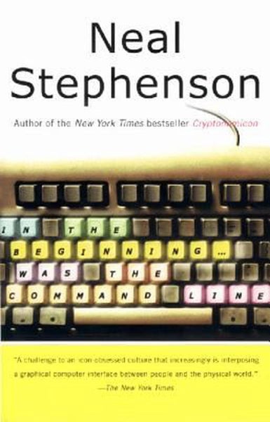 In the Beginning...Was the Command Line by Neal Stephenson - Paperback Carousel 1