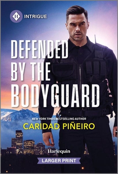 Defended by the Bodyguard by Caridad Piñeiro - Paperback Carousel 1