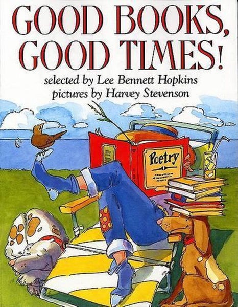 Good Books, Good Times! by Lee Bennett Hopkins - Paperback Carousel 1