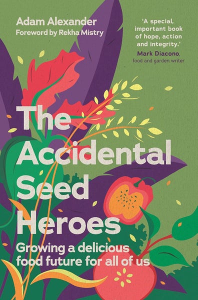 The Accidental Seed Heroes by Adam Alexander - Hardcover Carousel 1