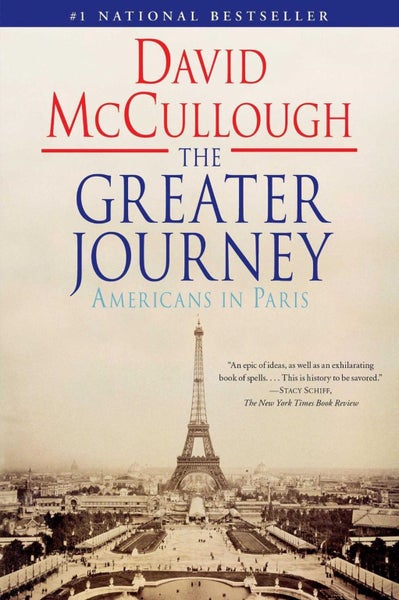 The Greater Journey: Americans in Paris by David McCullough - Paperback Carousel 1
