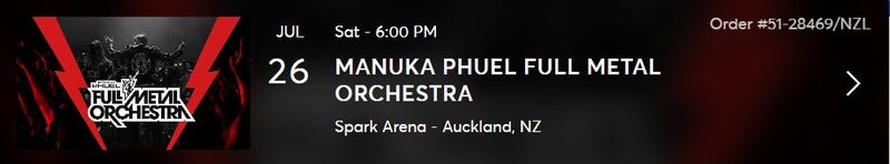 MANUKA PHUEL FULL METAL ORCHESTRA x 2 Tickets - Saturday 26th July 2025 Carousel 1