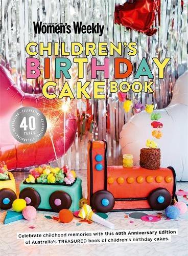 Children's Birthday Cake Book 40th Anniversary Edition By The Australian Women's Carousel 1