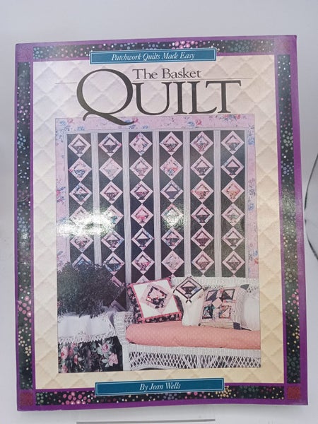 The Basket Quilt (Patchwork Quilts Made Easy Series No. II) by Jean Wells64194548227073110