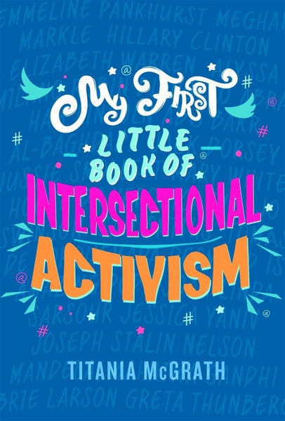 My First Little Book of Intersectional Activism by Titania McGrath - Hardcover Carousel 1