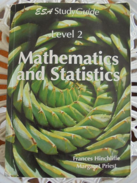 ~MATHEMATICS AND STATISTICS - Level 2 - ESA Study Guide - Francis Hinchliffe~ Carousel 1