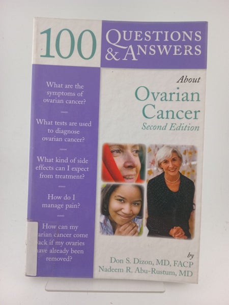 100 Questions & Answers About Ovarian Cancer, Second Edition by Don S. Dizon,...64519588998787110