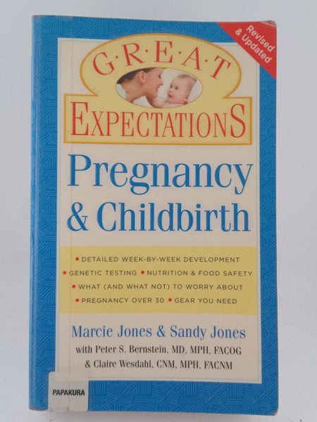 Great Expectations: Pregnancy & Childbirth by Marcie Jones Brennan, Sandy Jones62980456674689116