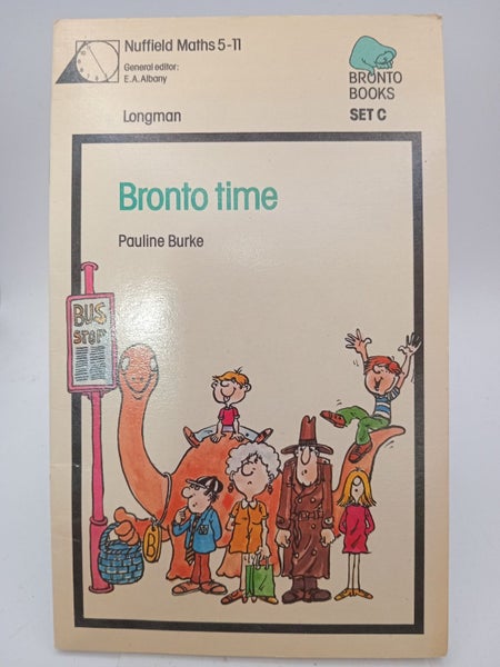 Bronto Time: Book 3 of Set C by Pauline Burke64262244409473110