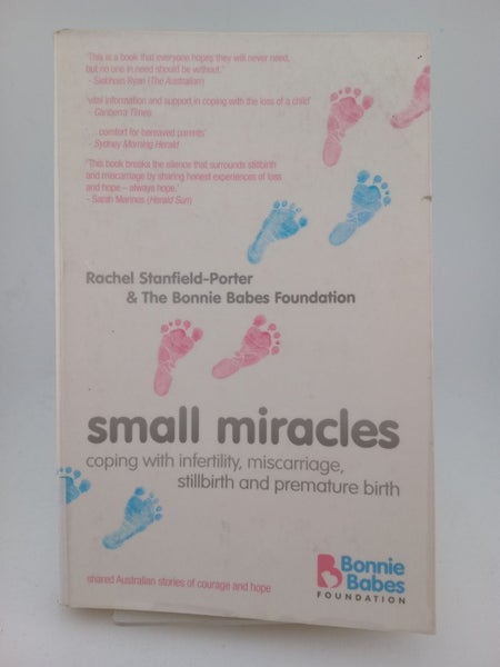 Small Miracles by Rachel Stanfield-Porter, Bonnie Babes Foundation629907288783371129