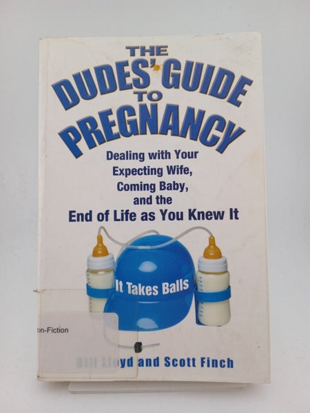 The Dude's Guide to Pregnancy by Bill Lloyd629907292952341128
