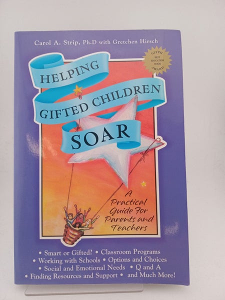 Helping Gifted Children Soar: A Practical Guide for Parents and Teachers by C...64491230875009110