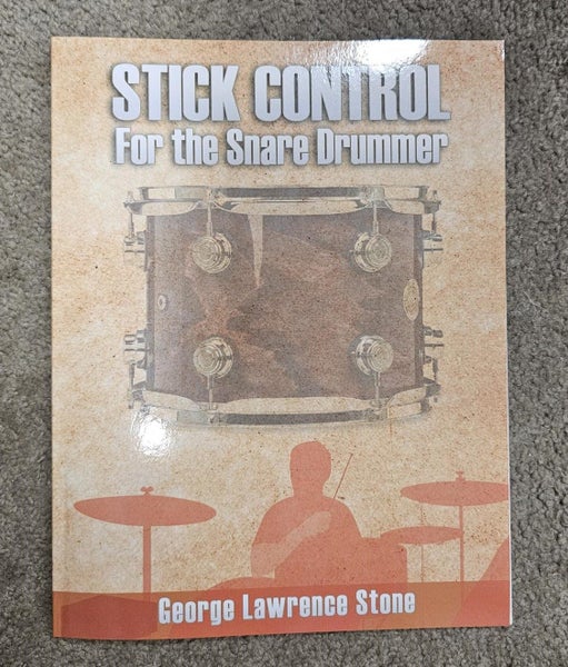 Stick Control for the Snare Drummer - George Lawrence Stone - NEW Carousel 1