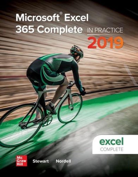 Microsoft Excel 365 Complete: In Practice, 2019 Edition by Randy Nordell - Spira Carousel 1