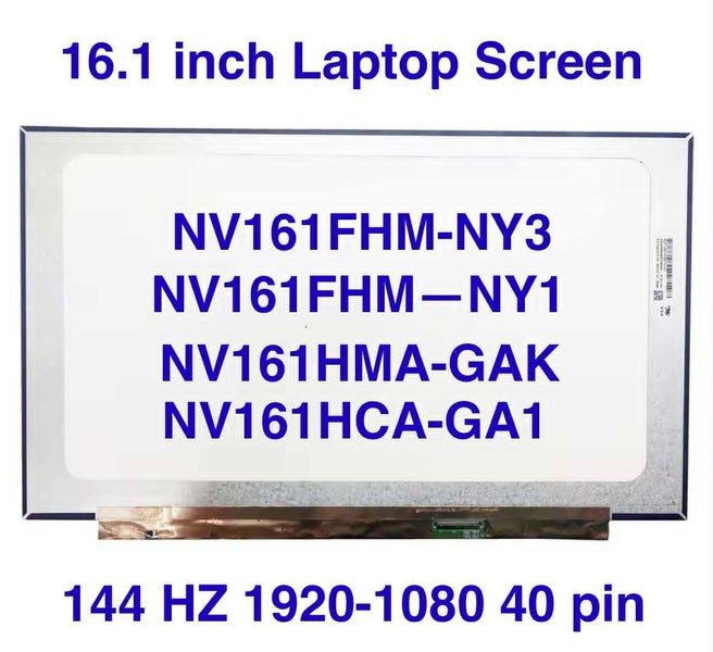 16.1" FHD 144Hz IPS Laptop LCD Screen – N161HCA-GA1 / NV161FHM Series Carousel 1