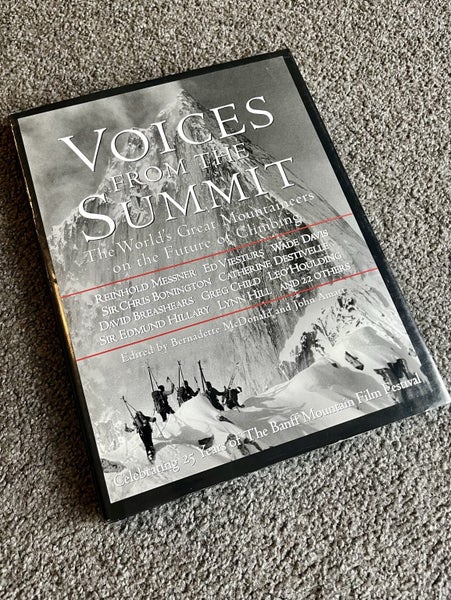 Voices from the Summit The Worlds Great Mountaineers on the Future of Climbing Carousel 1