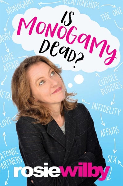 Is Monogamy Dead? by Rosie Wilby - Paperback Carousel 1