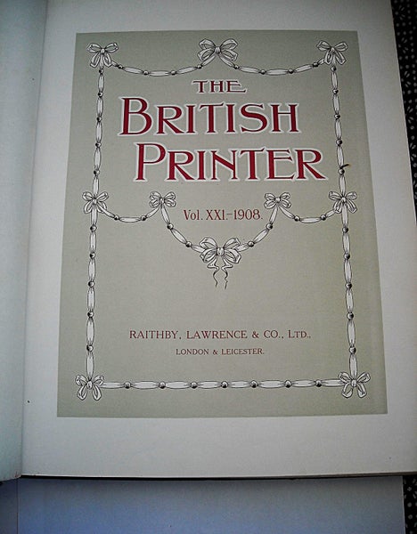 The British Printer Vol. XXI - 1908.62972918769026111