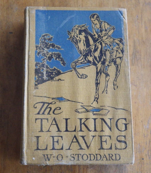 *** THE TALKING LEAVES *** AN INDIAN STORY - by - WILLIAM STODDARD ** Carousel 1