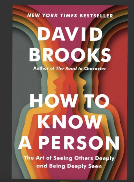 HOW TO KNOW A PERSON by David Brooks Recommended by Bill Gates BEST SELLING629879276574731124