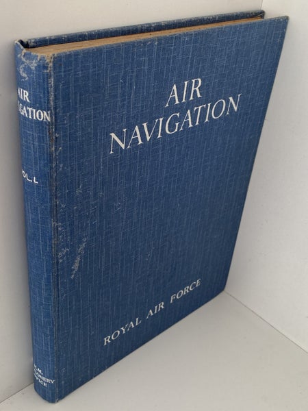 AIR NAVIGATION: Volume I by the Royal Air Force 1944 Carousel 2