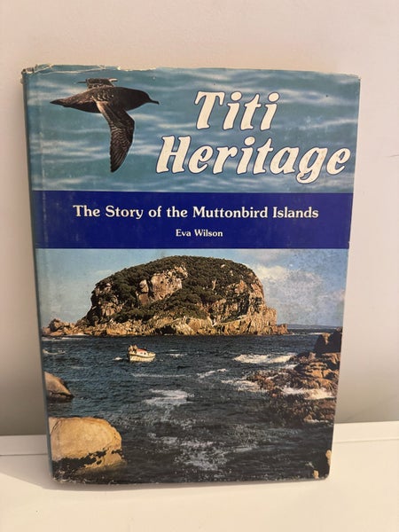 Titi Heritage - The Story of the Muttonbird Islands by Eva Wilson Carousel 1