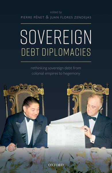 Sovereign Debt Diplomacies by Pierre Penet - Hardcover Carousel 1